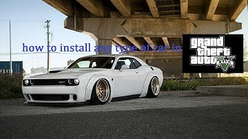 how to install any car in gta v with easy method