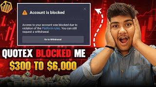 Why Quotex Blocked Me? Binary Option