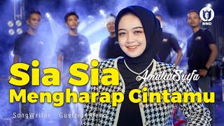 Sia Sia Mengharap Cintamu • Amalia Syifa | Percuma.. sia sia..