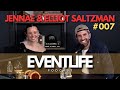 Jennae and Elliot Saltzman (planner, venue owners): Event Life Podcast #007