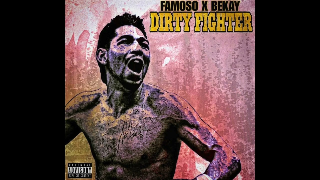 Watch Famoso & Bekay - Dirty Fighter (Prod. Undefined Beats) on YouTube Watch Famoso & Bekay - Dirty Fighter (Prod. Undefined Beats) on YouTube