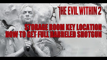 Evil Within 2 Storage Room Key Location - How to get Full Barreled Shotgun