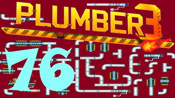 Plumber 3 LEVEL 76 ✨Solutions & Walkthrough