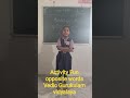 Opposite words Activity Vedic Gurukulam vidyalaya Savkheda Hol parola