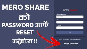 How to Reset Forget Password in Mero Share || मेरो शेयर को पासवर्ड आफै परिवर्तन  गर्नुहोस !!