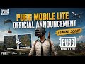 PUBG MOBILE LITE OFFICIAL ANNOUNCEMENT PUBG LITE BACK PUBG MOBILE LITE OFFICIAL ANNOUNCEMENT PUBG LITE BACK
