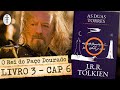 As duas torres livro iii  cap 6 o rei do pao dourado feat eduardo moura  live 30