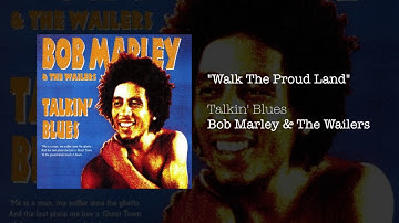 Walk The Proud Land (1991) - Bob Marley & The Wailers
