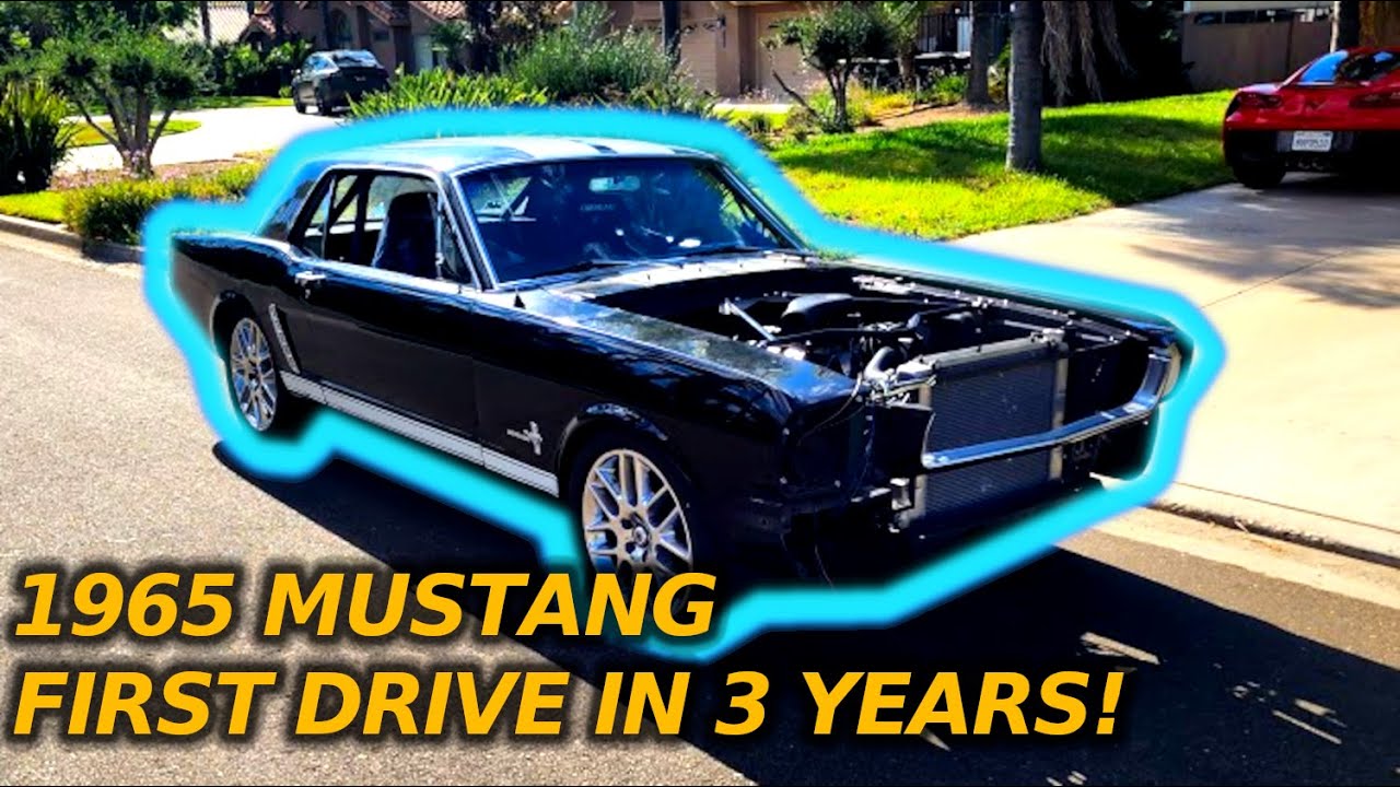 1965 MUSTANG TEST DRIVE AFTER ALMOST 3 YEARS!!!!