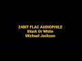 Black or white by michael jackson hq audiophile 24bit flac song