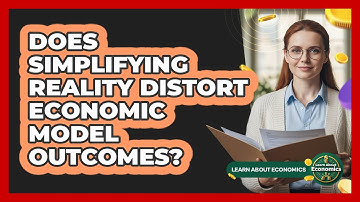 Does Simplifying Reality Distort Economic Model Outcomes?