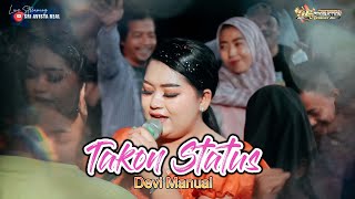 Download Lagu TAKON STATUS VOC DEVI MANUAL SHOW BULAK| NEW NADA RINDU TERBARU 2024/2025 MP3