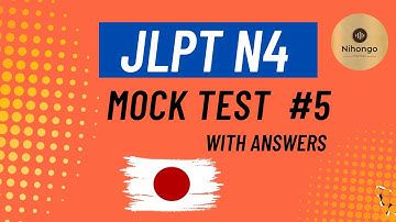JLPT N4 Mock Test |5 -Minute Full Practice with Answers 2025