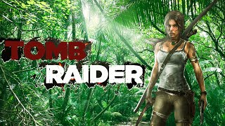 Tomb Raider 2013 / прохождение на русском \