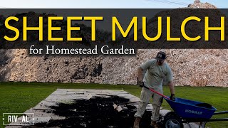 Sheet Mulch for Homestead Garden