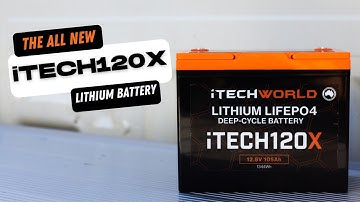The New and Improved iTECH120X Lithium Battery | iTechworld