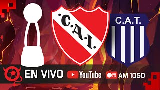 Independiente - Talleres En Vivo - Liga Profesional De Fútbol 2024