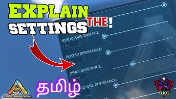 ARK ULTIMATE EDITION || EXPLAIN THE SETTINGS || தமிழ் #rkglegendgaming