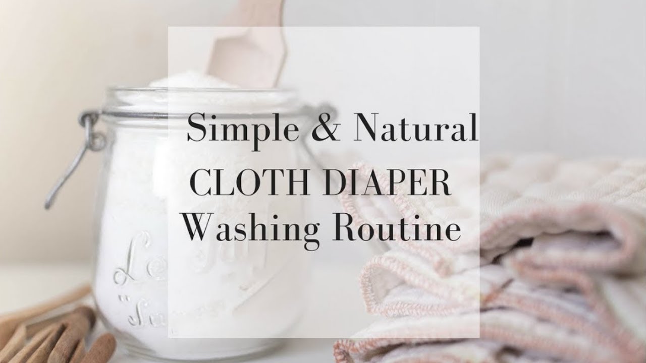 How to Wash Cloth Diapers | My Simple