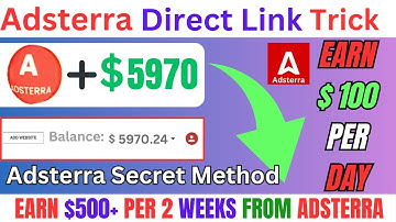 Earn $500+ Per 2 Weeks From Adsterra Direct Link In 2024