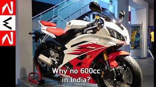 Why are we not getting 600cc supersports bikes in India? & Update about Triumph