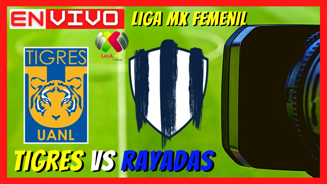 🔴 Tigres vs Rayadas EN VIVO jornada 12 Liga MX FEMENIL apertura 2021 ...