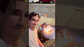 FIRE Phish drumbeat 🔥
