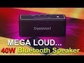 MEGA Loud 40W Bluetooth Speaker!! -- Tronsmart Element Mega