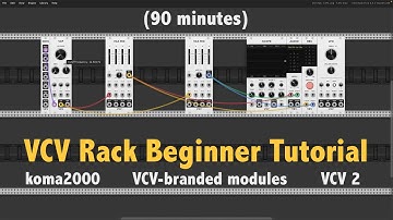 VCV Rack Beginner Tutorial (90 Minutes, Full Overview)