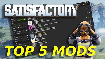 Top 5 Satisfactory Mods That Should Be Vanilla Features!
