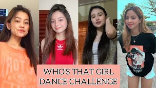  Whos That Girl Tiktok Dance Challenge 2021