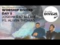 Worship divers 2021 live  joseph raj allam  ps alwin thomas  ep 5