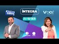 🔴 BALANÇO GERAL TARDE E VOCÊ COM MÔNICA CUNHA | 21/10/2025 | TV PARANAÍBA AFILIADA RECORD