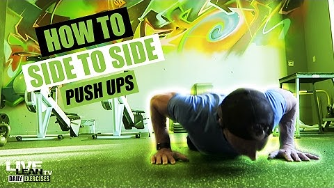 How To Do A Side To Side Push Up | Exercise Demonstration Video and Guide