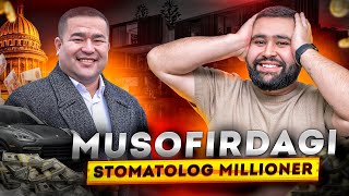 MUSOFIRDAGI STOMATOLOG MILLIONER | KUCHAYSAHAM O'ZIMIZNIKILAR KUCHAYSIN