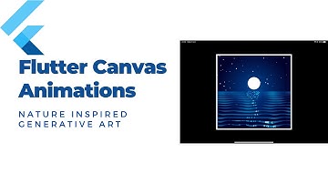 Flutter Canvas Animations - Live Coding - Generative Art [Nature Inspired 2] (2020)