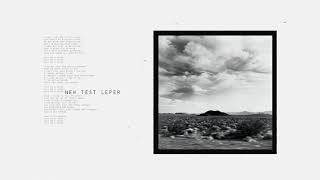 New Test Leper (Official Audio)