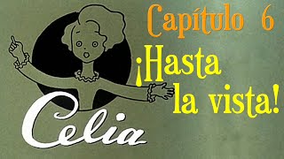 Celia - Series literarias, TVE  -  CAPÍTULO  6