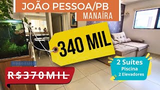 🏢 🔴 Apartamento à Venda em João Pessoa Paraíba, no MANAÍRA - R$ 370MIL (2 suítes, 1 reversível) 🔴 🏢