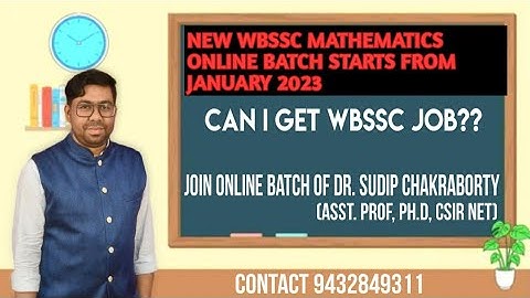 Announcement of Starting a new ONLINE batch for WBSSC-SLST MATHEMATICS..Contact @ 9432849311