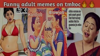 Disha Vakani Xxx - Funny Adult Memes On Taarak Mehta Ka Oolatah Chashmah ll 18+ ll Meme4you -  YouTube