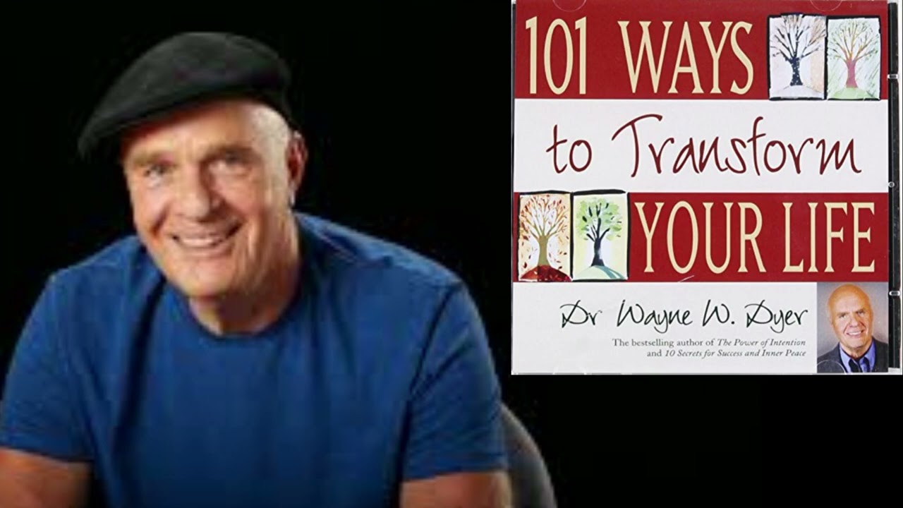 WAYNE  DYER  101 Ways To Transform Your Life AUDIOBOOK