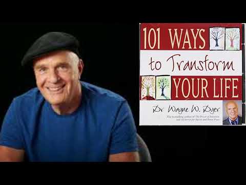 WAYNE  DYER 🔶 101 Ways To Transform Your Life AUDIOBOOK
