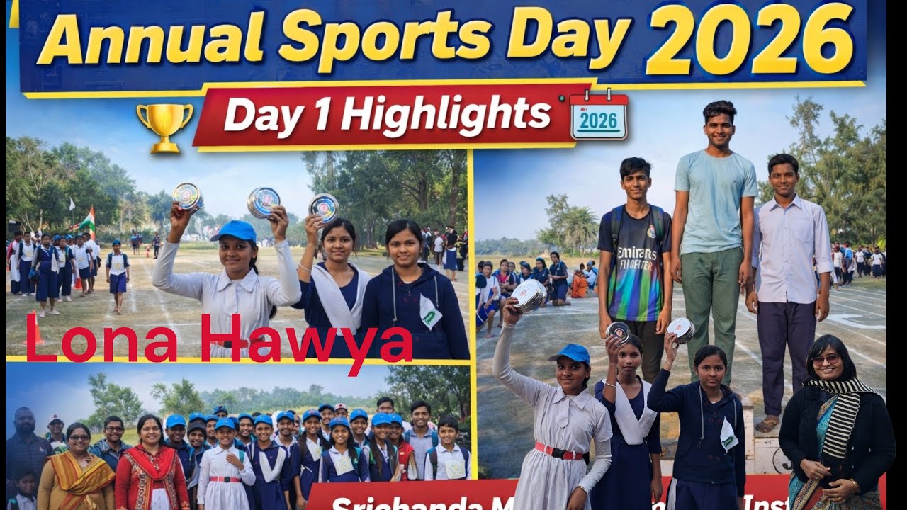 🏆 Annual Sports Day 2026 | Day 1 Highlights | Srichanda Mahendranath Memorial Institution