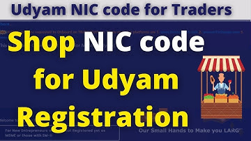 Udyam registration NIC code for Traders | NIC code for trading |