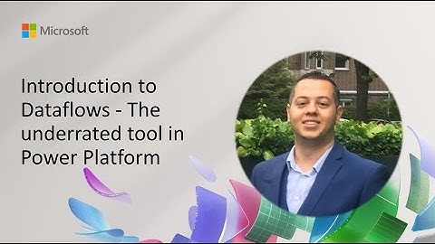 Introduction to Dataflows - The underrated tool in Power Platform