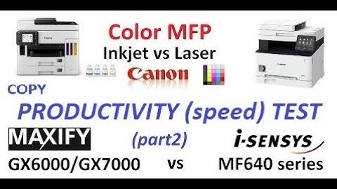 Canon CISS vs. laser Printer? MAXIFY GX7000 vs Laser MF640 (part2) PRODUCTIVITY print and copy speed