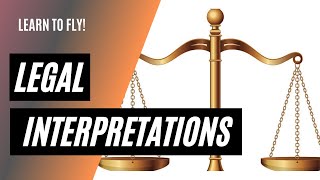 FAA Legal Interpretations | Clarifying FAA Regulations