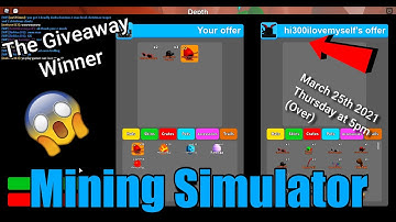 The Giveaway Winner | Mining Simulator