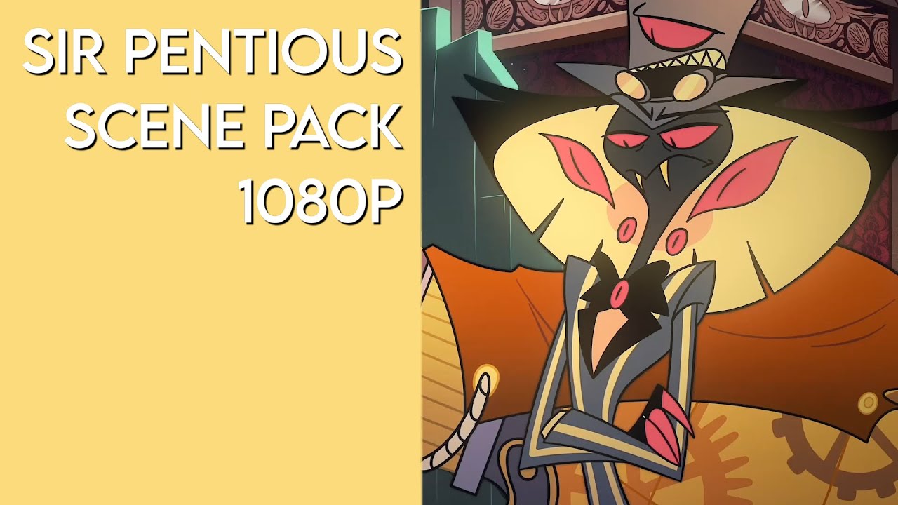Sir Pentious Scene Pack 1080p Hazbin Hotel - YouTube